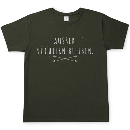 Ausser nüchtern bleiben - Herren Shirt