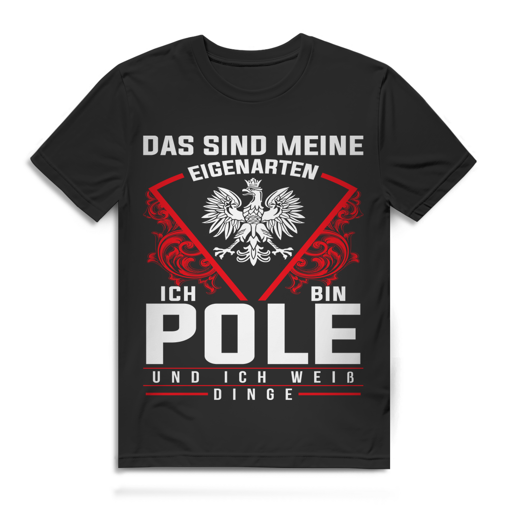 Polen Funshirt Herren – Ich bin Pole &amp; weiß Dinge – Lustiges Statement T-Shirt Black