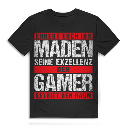 Erhebt euch ihr Maden – Gamer Spruchshirt für Männer mit Dominanz &amp; Humor