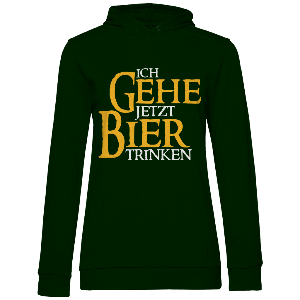Ich gehe jetzt Bier trinken HDR - Beidseitiger Druck - Damen Hoodie Forest Green