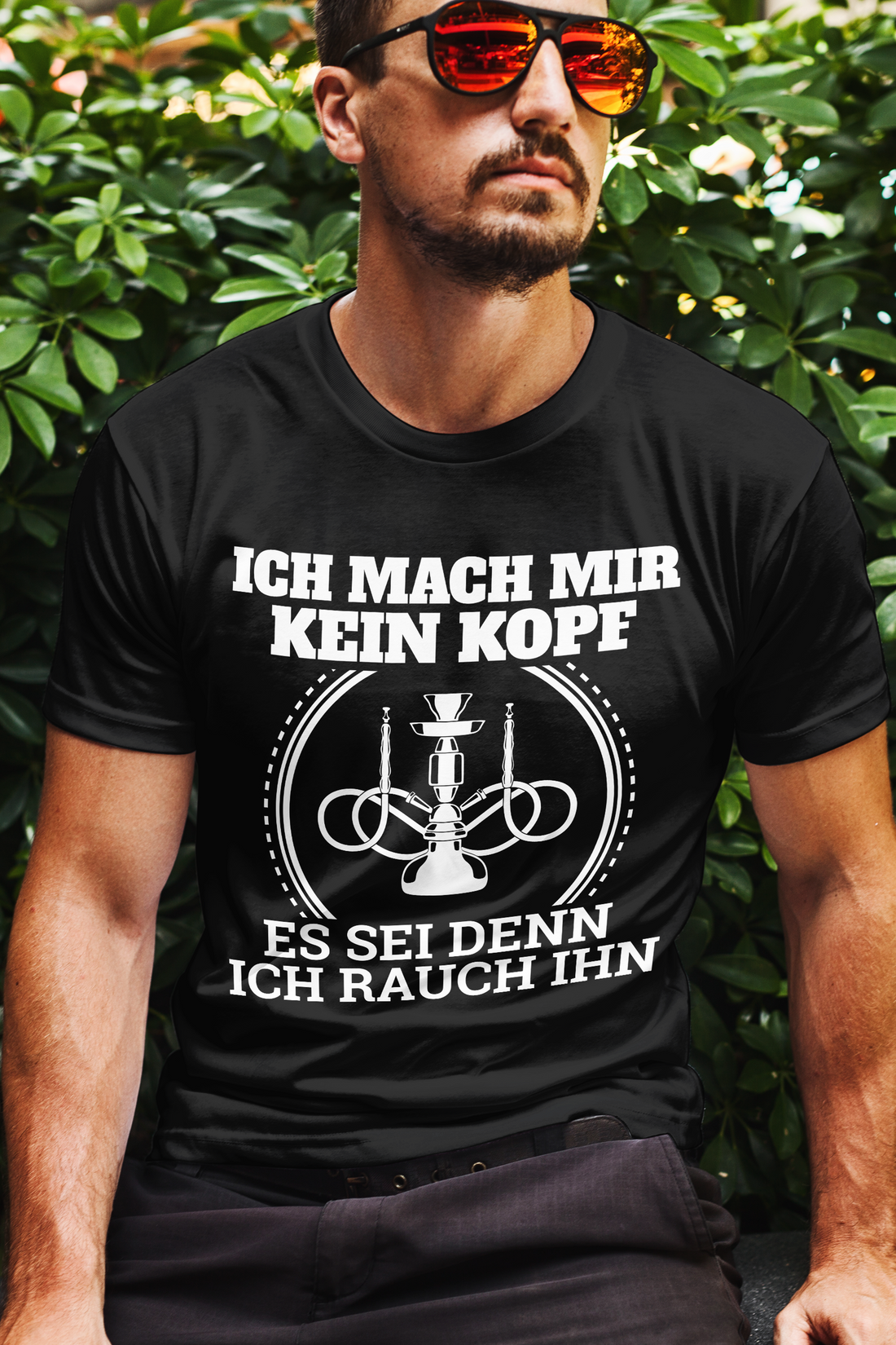 Lustiges Herren T-Shirt – Kein Kopf machen nur rauchen Shisha Spruch für Männer