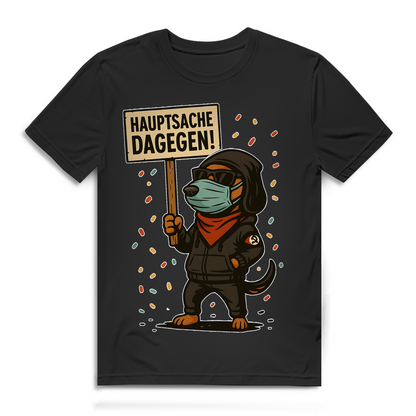Hauptsache Dagegen Protest Dackel Hunde - Herren Premium Bio T-Shirt