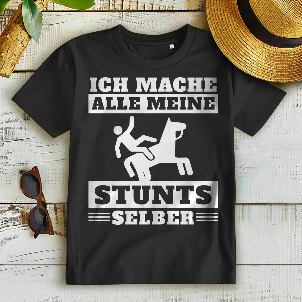 Lustiges Reitshirt für Frauen – Ich mache meine Stunts selbst – Reiterin T-Shirt