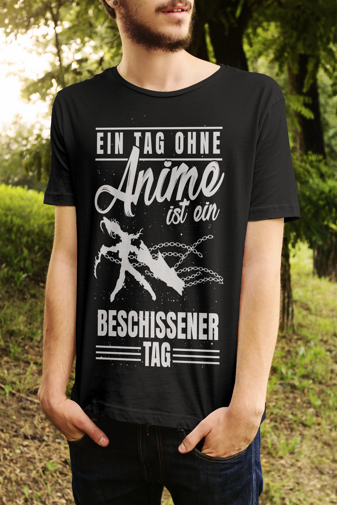 Anime Shirt Männer – Ein Tag ohne Anime ist ein beschissener Tag – Fun T-Shirt