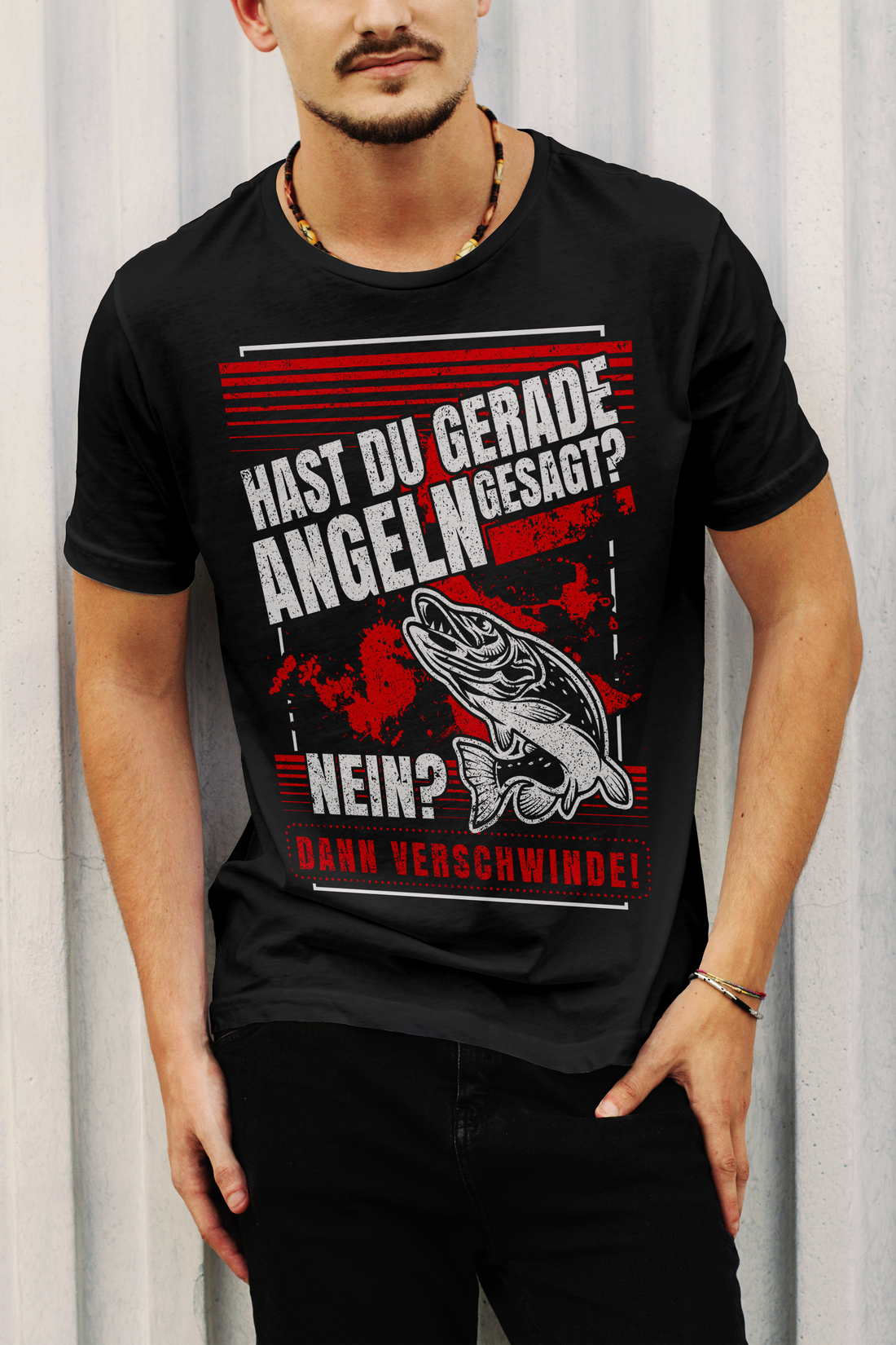 Angeln Shirt Männer – Hast du Angeln gesagt? Dann verschwinde! Lustiger Spruch
