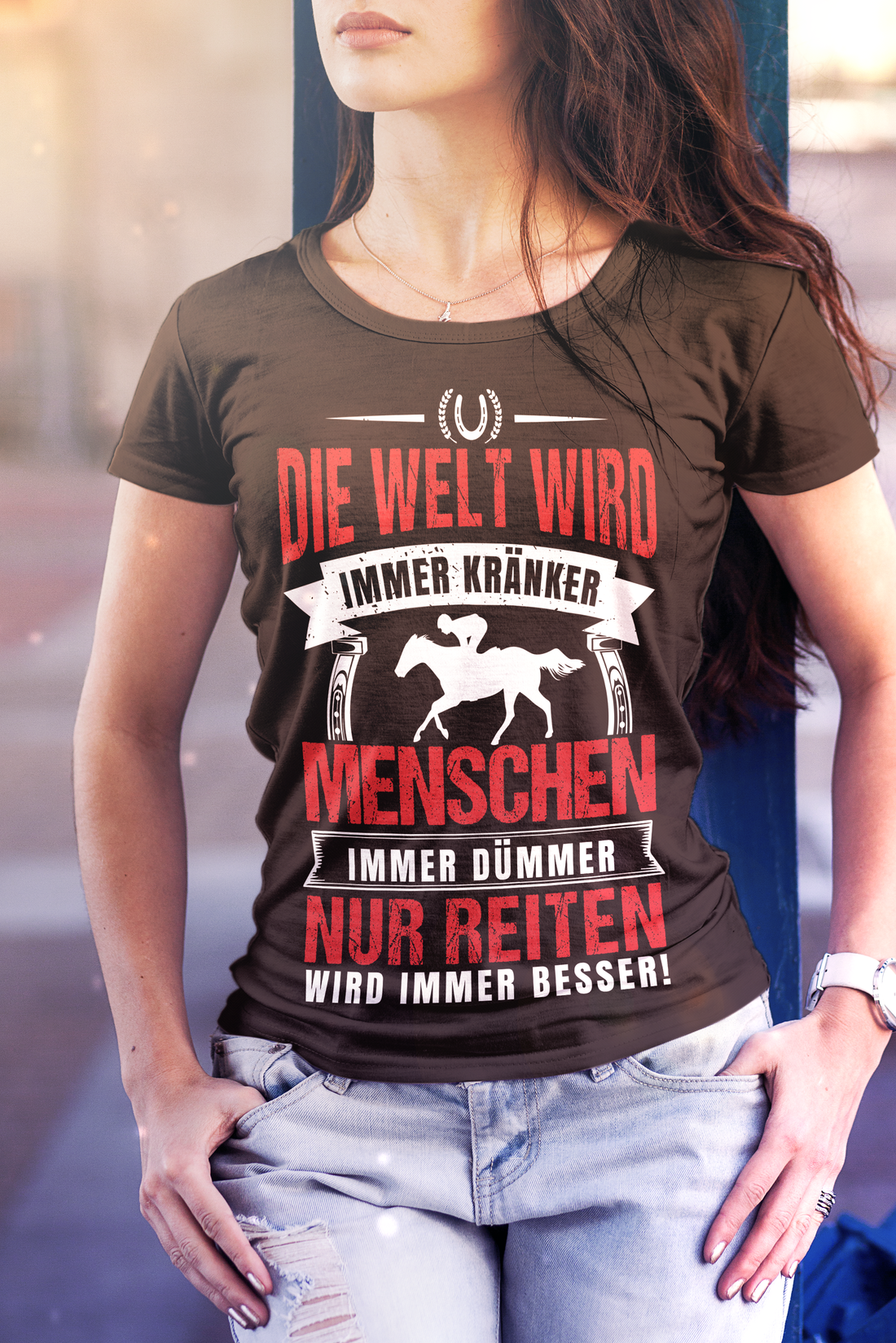 Lustiges Reiterin T-Shirt – Nur Reiten wird besser – Statement für Frauen