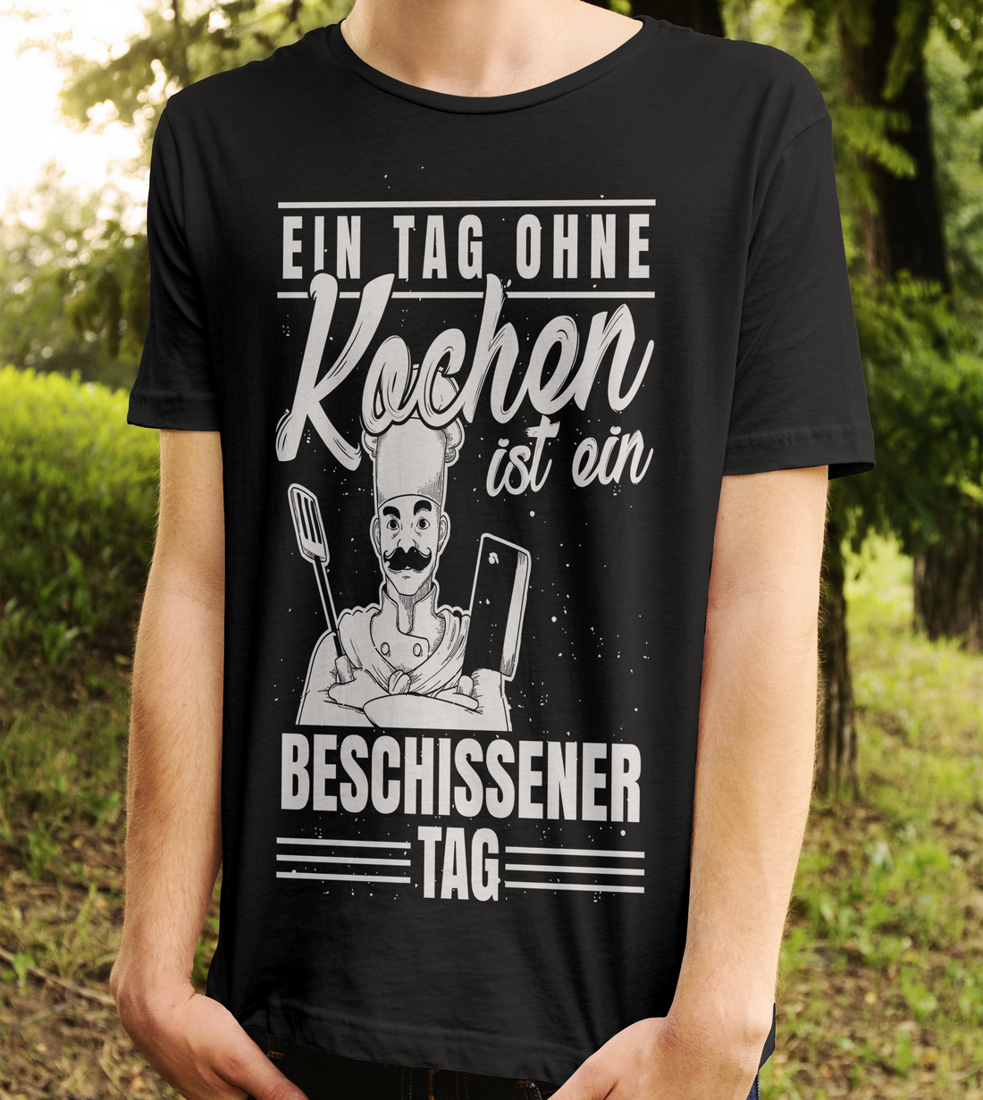 T-Shirt Männer Kochen Humor – Ein beschissener Tag ohne Küche &amp; Pfanne