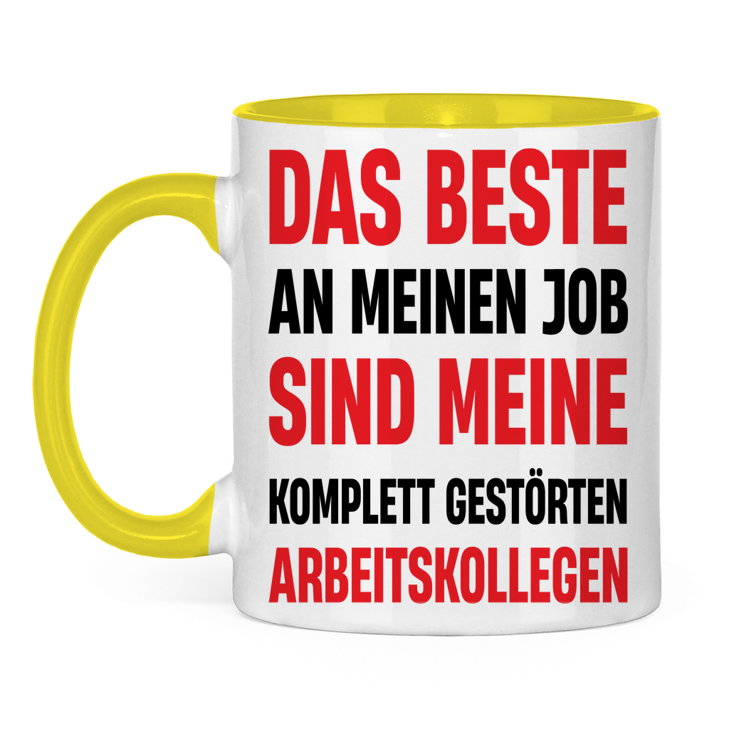 Das beste an meinem Job sind meine Arbeitskollegen - Tasse zweifarbig