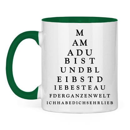 Mama du bist und bleibst die beste - Tasse zweifarbig