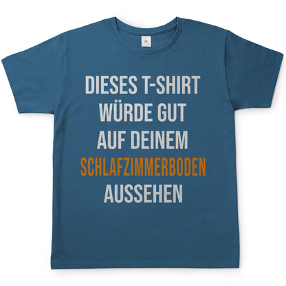 T-Shirt würde gut auf deinem Schlafzimmerboden aussehen - Herren Shirt Stone Blue
