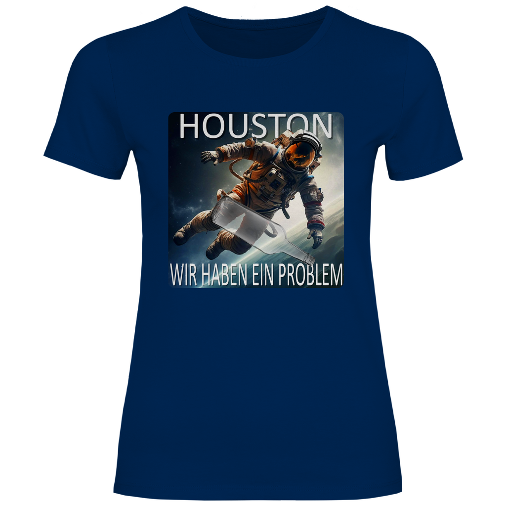 Houston wir haben ein Problem - Damenshirt