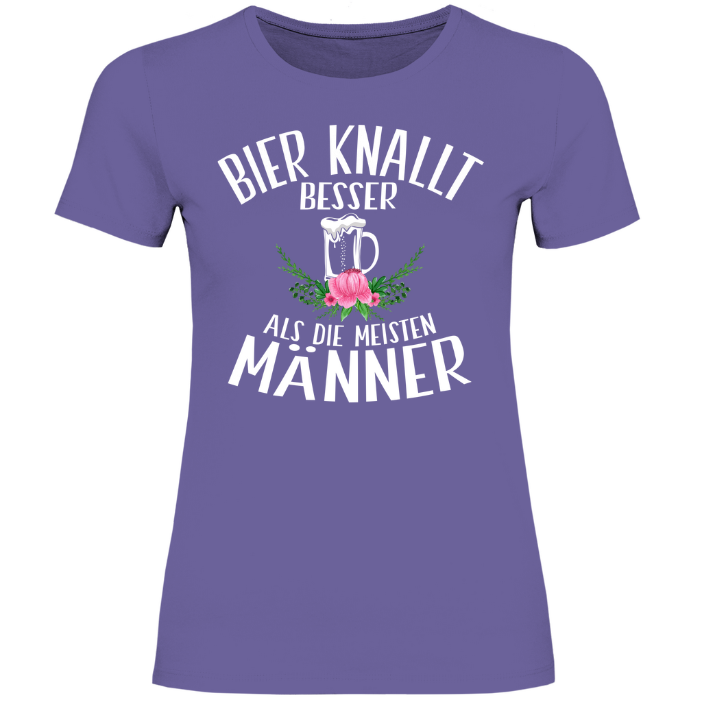 Bier knallt besser als die meisten Männer - Damenshirt Millennial Lilac