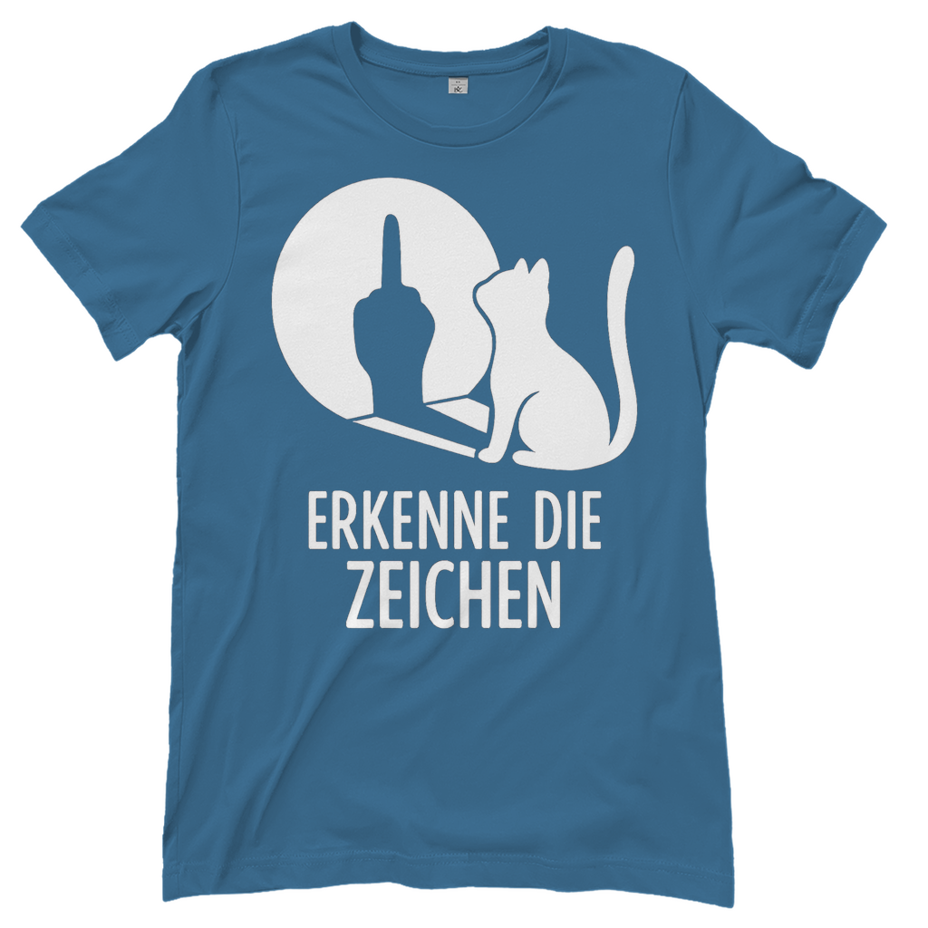 Damen T-Shirt Erkenne Die Zeichen Katze Katzenliebhaber Funshirt Stone Blue