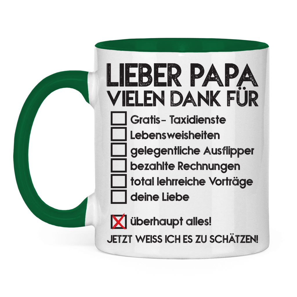 Lieber Papa vielen dank für überhaupt alles! - Tasse zweifarbig Green