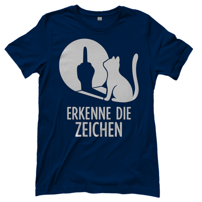 Damen T-Shirt Erkenne Die Zeichen Katze Katzenliebhaber Funshirt Navy