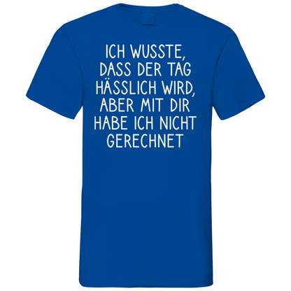 Ich wusste dass der Tag hässlich wird - Herren V-Neck Shirt Royal Blue