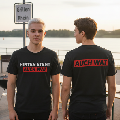 Hinten steht auch wat - Beidseitiger Druck - Herren Shirt