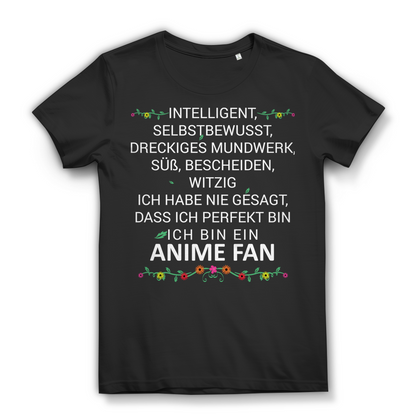 Damen T-Shirt Intelligent selbstbewusst süß witzig ich bin ein Anime Fan Black