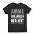 Damen T-Shirt Anime bringen mich mehr zum Lächeln als die Realität Black