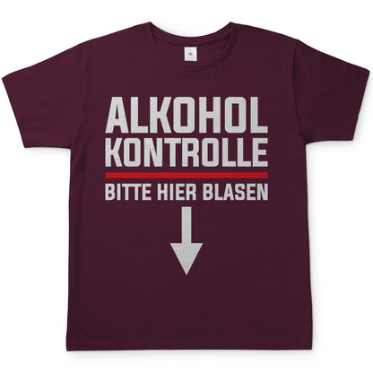 Alkohol Kontrolle bitte hier Blasen - Herren Shirt Burgundy
