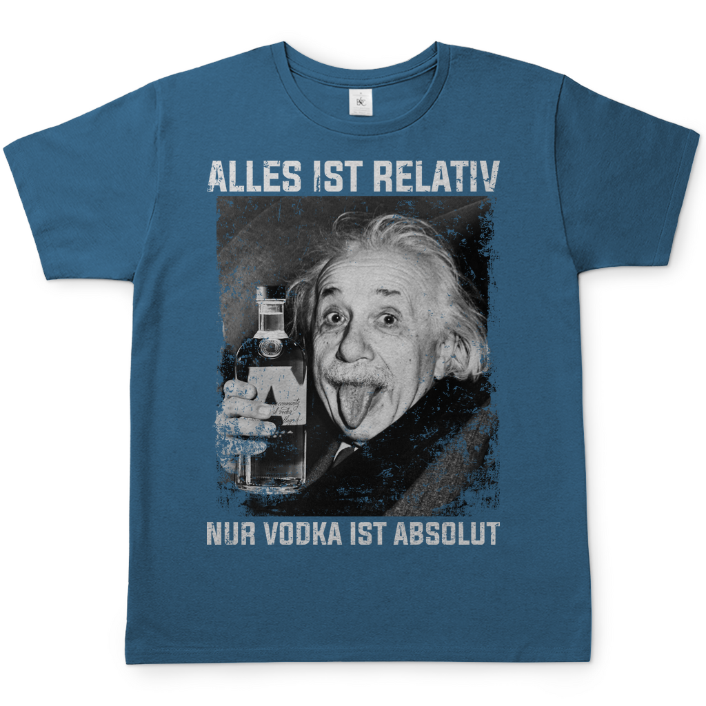 Alles ist Relativ nur Vodka ist Absolut Albert Einstein - Herren Shirt Stone Blue