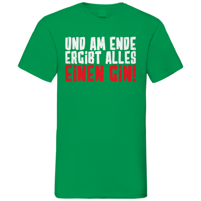 Und am Ende ergibt alles einen Gin! - Herren V-Neck Shirt Kelly Green