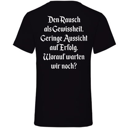 Schwarzes V-Neck Shirt Rückseite mit Text Den Rausch als Gewissheit Geringe Aussicht auf Erfolg