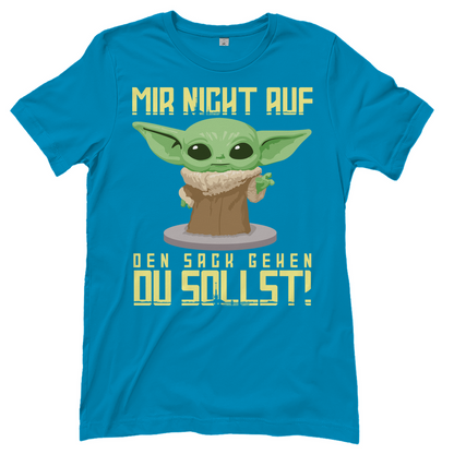 Mir nicht auf den Sack gehen du sollst Baby Yoda Grogu - Damenshirt Atoll