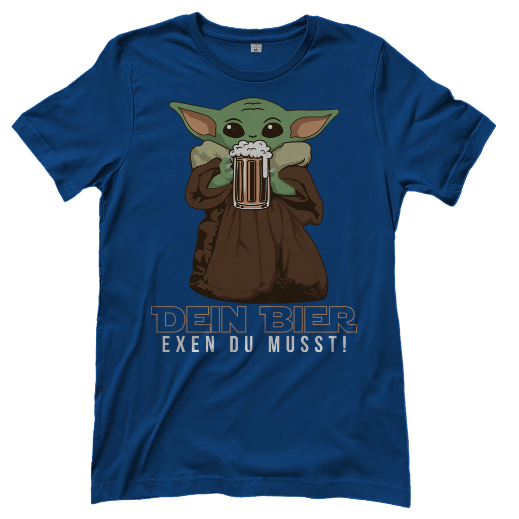 Dein Bier exen du musst Baby Yoda - Damenshirt Royal Blue