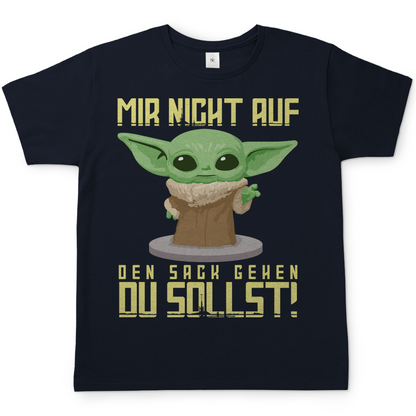 Mir nicht auf den Sack gehen du sollst Baby Yoda Grogu - Herren Shirt Navy