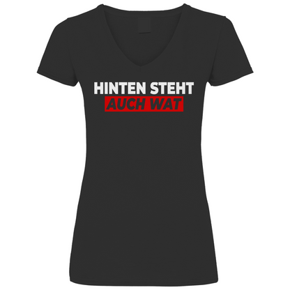 Hinten steht auch wat - Beidseitiger Druck - V-Neck Damenshirt Black