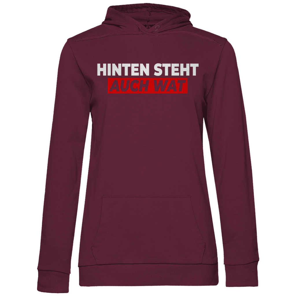 Hinten steht auch wat - Beidseitiger Druck - Damen Hoodie Wine