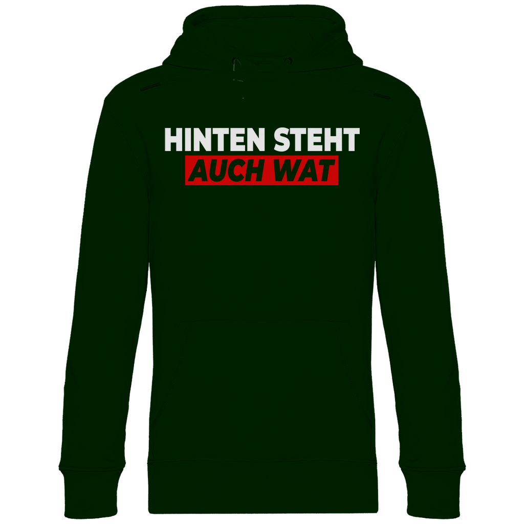 Hinten steht auch wat - Beidseitiger Druck - Unisex Hoodie Forest Green