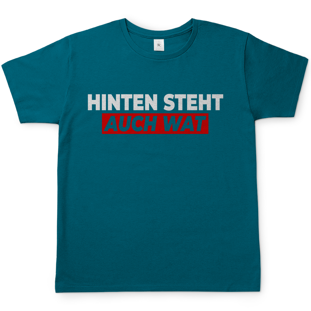 Hinten steht auch wat - Beidseitiger Druck - Herren Shirt Diva Blue