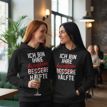 Ich bin ihre besoffene Hälfte - Damen Hoodie
