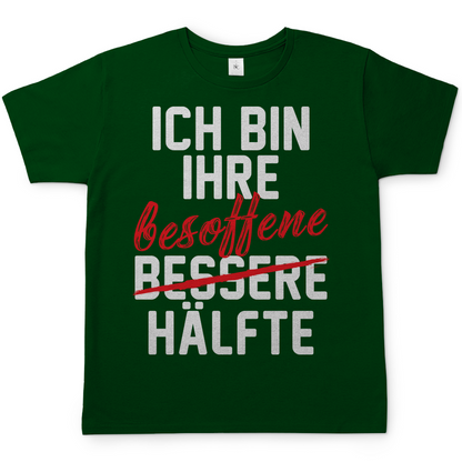 Ich bin ihre besoffene Hälfte - Herren Shirt Bottle Green