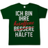 Ich bin ihre besoffene Hälfte - Herren Shirt Bottle Green