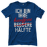 Ich bin ihre besoffene Hälfte - Damenshirt Royal Blue