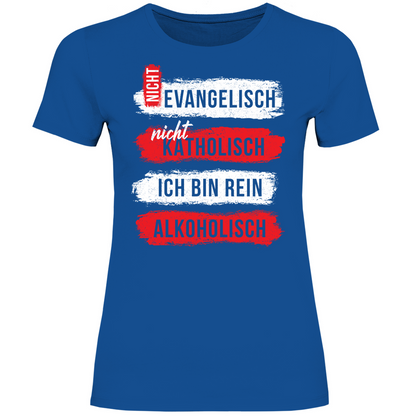 Ich bin rein Alkoholisch - Damenshirt Royal Blue