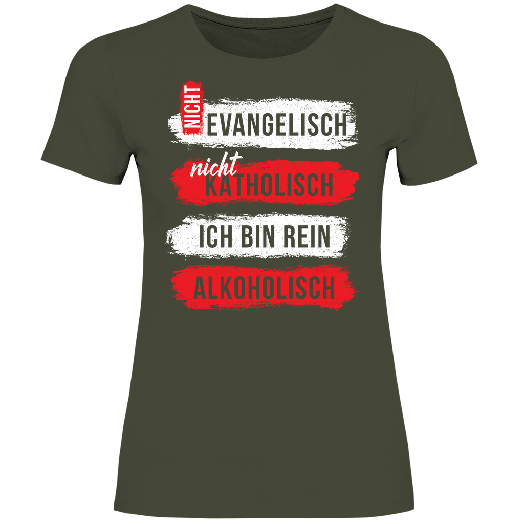 Ich bin rein Alkoholisch - Damenshirt Urban Khaki