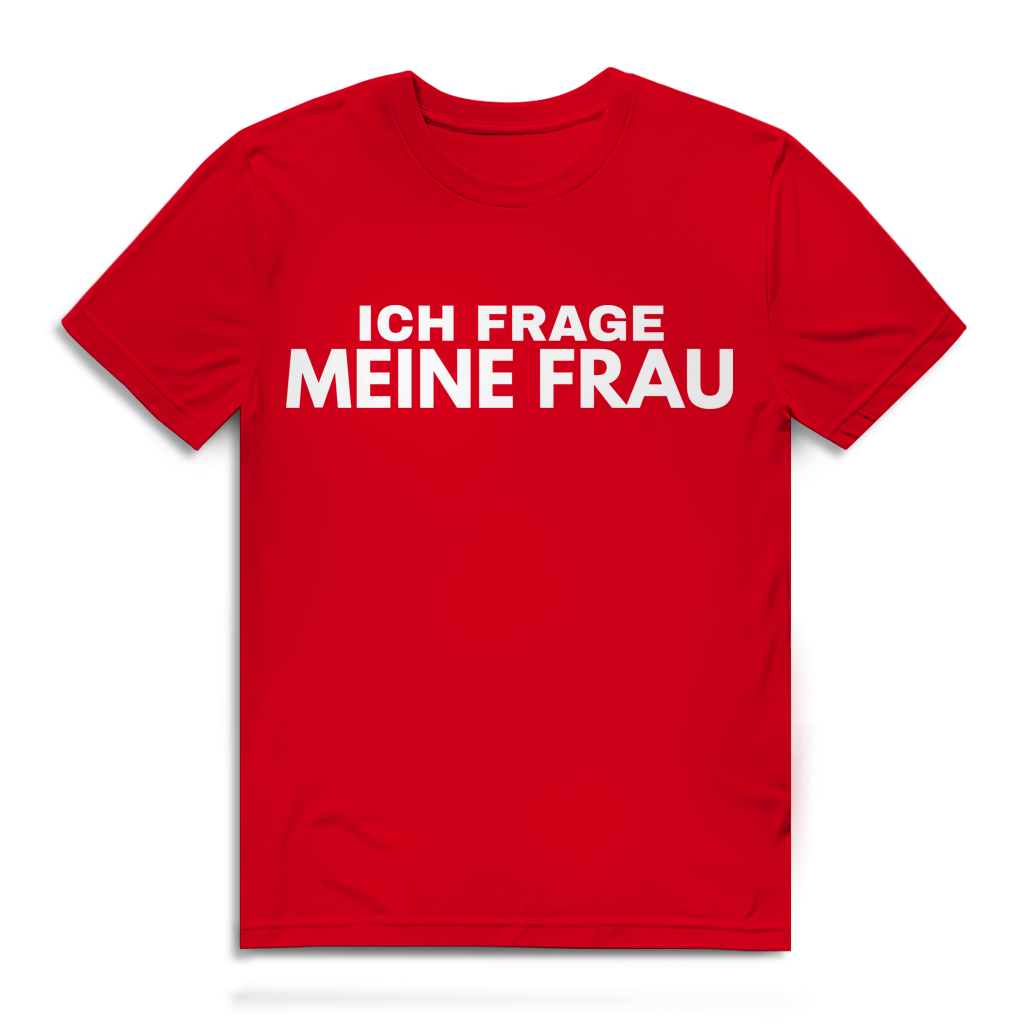 Ich frage meine Frau - Herren Premium Bio T-Shirt Red