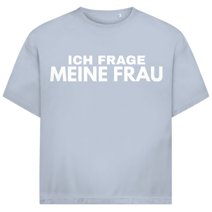 Ich frage meine Frau - Jack and Jones Oversize T-Shirt