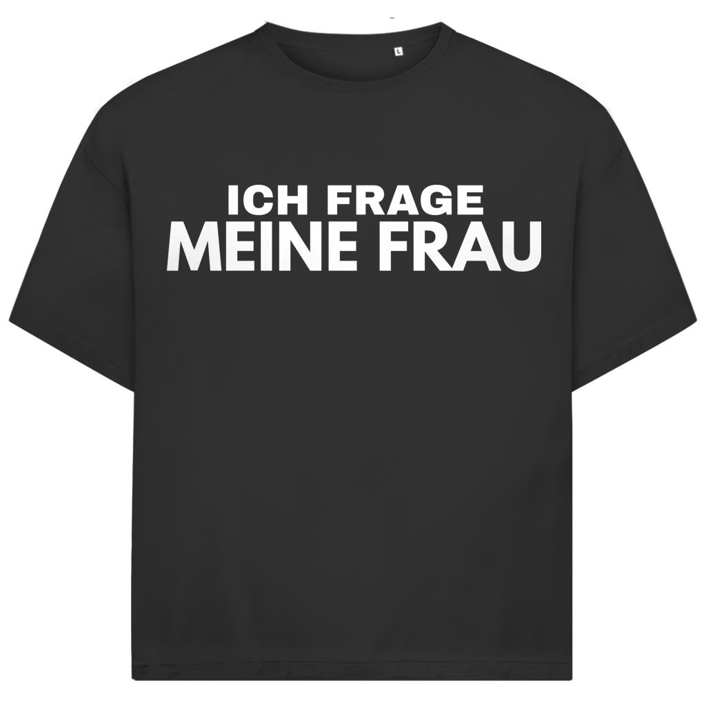 Ich frage meine Frau - Jack and Jones Oversize T-Shirt Black