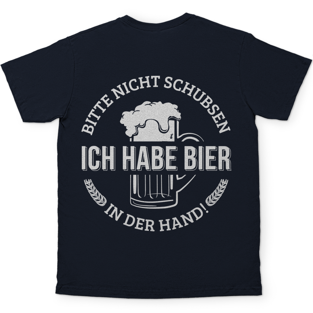 Bitte nicht schubsen ich habe Bier in der Hand - Herren Shirt Navy
