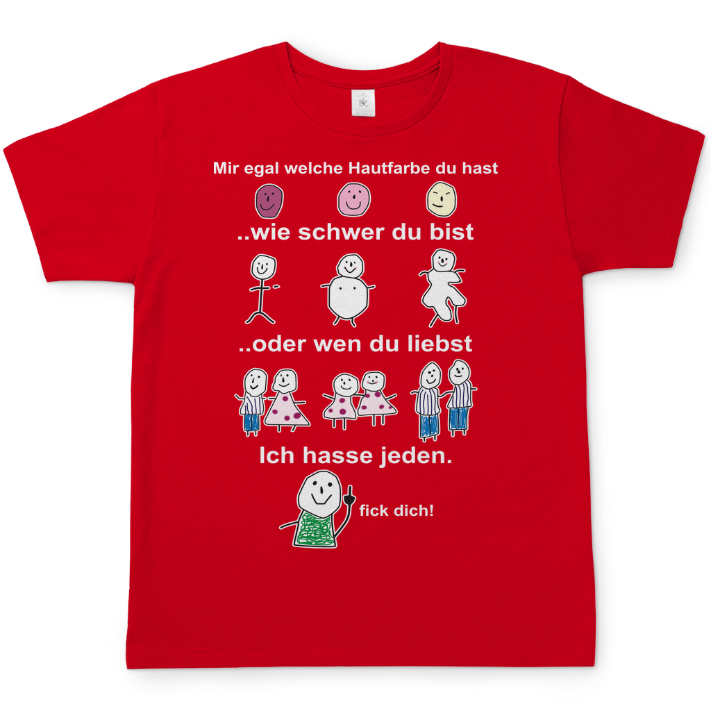 Mir egal welche Hautfarbe du hast - Herren Shirt Red