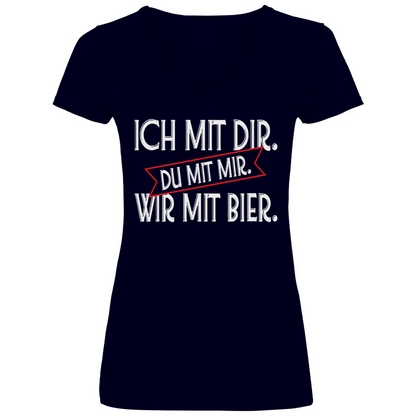 Ich mit dir. Du mit mir. Wir mit Bier. - V-Neck Damenshirt Deep Navy