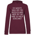 Ich wusste dass der Tag hässlich wird - Damen Hoodie Wine