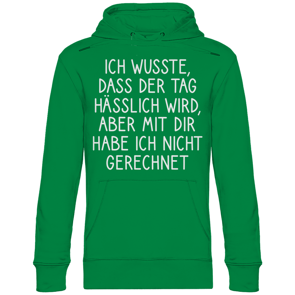 Ich wusste dass der Tag hässlich wird - Unisex Hoodie Kelly Green