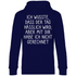 Ich wusste dass der Tag hässlich wird - Unisex Hoodie Navy Blue
