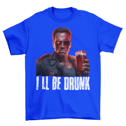 Terminator Ill be Drunk - Herren Shirt Royal Blue
